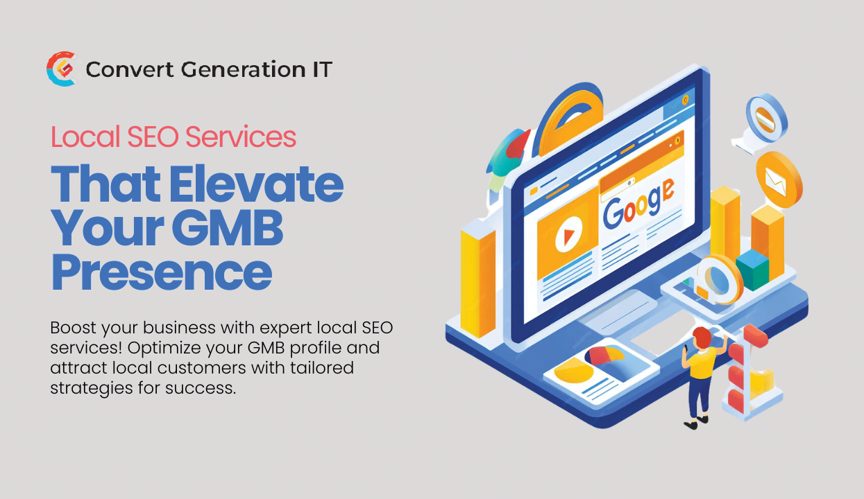 Local SEO Services That Elevate Your GMB Presence