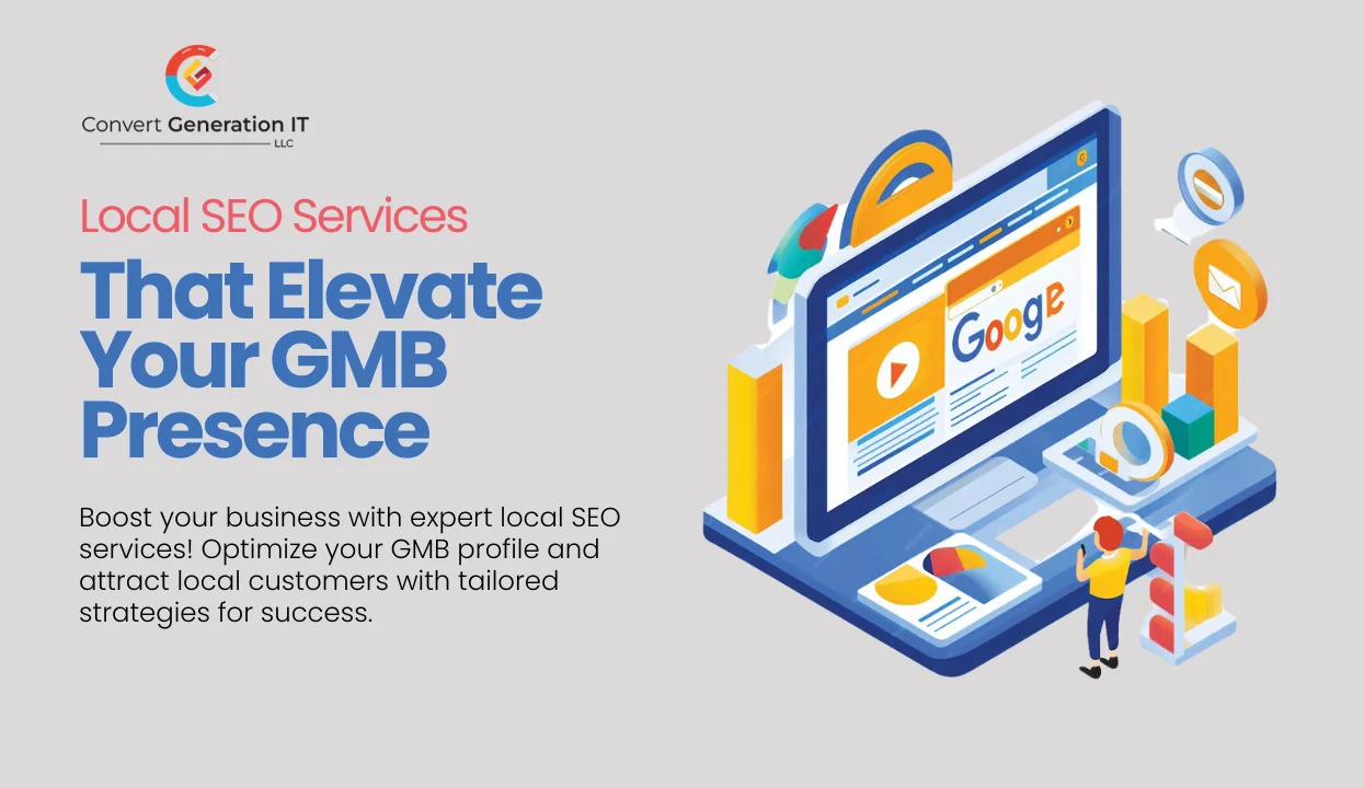 Local SEO Services That Elevate Your GMB Presence
