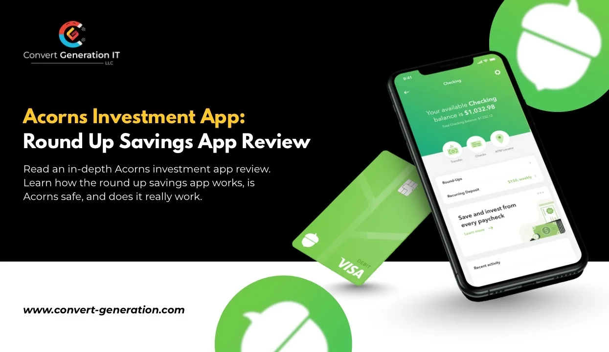 Acorns Investment App: Round Up Savings App Review